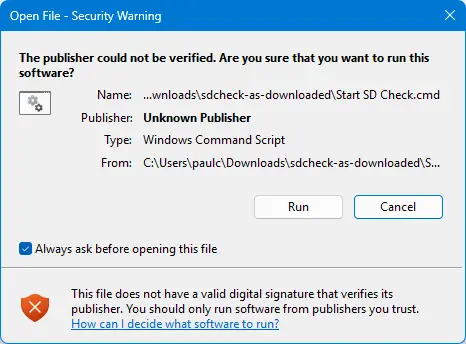 Windows Open File - Security Warning: The publisher could not be verified. Run or Cancel.